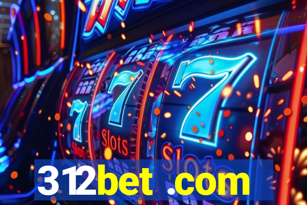 312bet .com